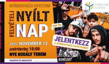 Felvételi Nyílt Nap a Nyíregyházi Egyetemen – új szakok és fergeteges programok várják az érdeklődőket