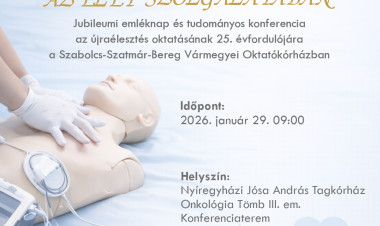 Az első perc számít –  Jubileumi emléknap és tudományos konferencia az újraélesztés oktatásáról Nyíregyházán