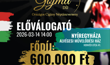Országos Cigány Néptáncverseny – Gojma-díj előválogató Nyíregyházán