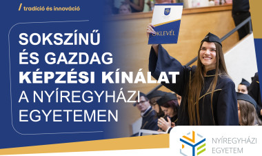 Széles szakválasztékkal készül a 2026-os felvételire a Nyíregyházi Egyetem