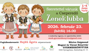 Zenés délelőttre várják a legkisebbeket a Cseperedő Zeneklubban