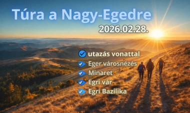 Nagy-Egedtől a Dobó térig: aktív kirándulás Egerben