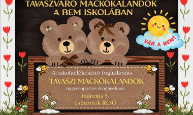 A Bem iskola tavaszváró mackókalandokra hívja a nagycsoportosokat