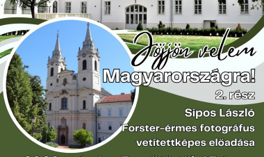 Jöjjön velem Magyarországra – vetített képes előadás a Városmajori Művelődési Házban
