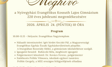 Kétszázhúsz éves a Nyíregyházi Evangélikus Kossuth Lajos Gimnázium