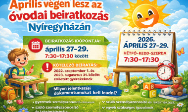 Április végén lesz az óvodai beiratkozás Nyíregyházán
