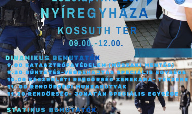 Látványos bemutatókkal érkezik a Rendőrség Napja Nyíregyházára