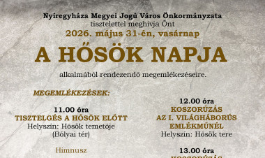 Megemlékezéseket tartanak Nyíregyházán a Hősök Napján