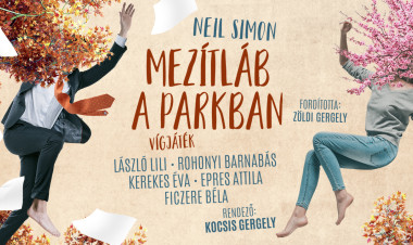 Újra műsoron a Mezítláb a parkban a Móricz Zsigmond Színházban