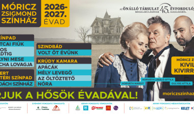 A Pál utcai fiúktól a SIX-ig – Megkezdődött a bérletértékesítés a Móricz Zsigmond Színház új évadára