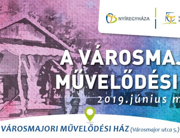 A Városmajori Művelődési Ház júniusi programkínálata zenés estekkel, táncházzal