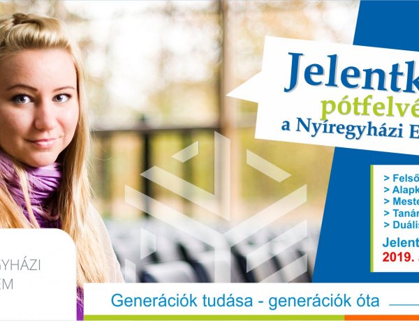 Felvételi eredmények és a pótfelvételi eljárás működése a Nyíregyházi Egyetemen