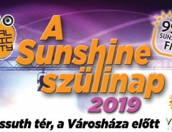 Sunshine Total Music Party – A Szülinap 2019! Augusztus 31-én a Kossuth téren!