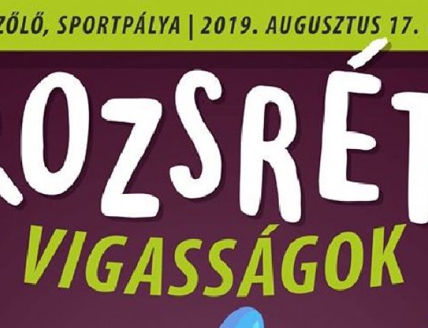 Rozsréti Vigasságok – Főzőverseny, focibajnokság és színes programok