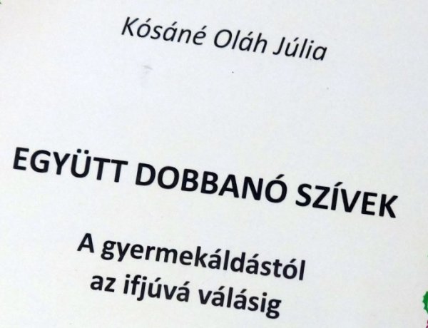 Együtt dobbanó szívek - Kósáné Oláh Júlia új könyvének bemutatója