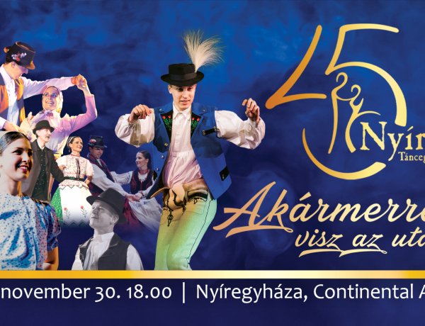 45 éves a Nyírség Táncegyüttes - Jubileumi gálaműsorral készülnek