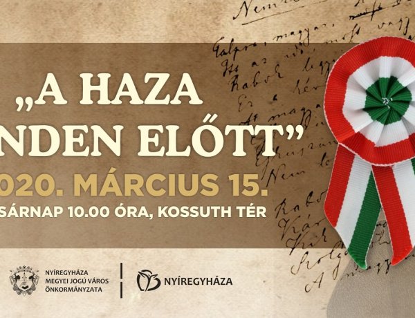 A haza minden előtt - programsorozat az 1848/49-es forradalom és szabadságharc tiszteletére - ELMARAD!