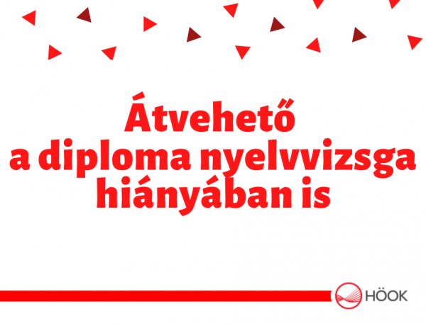 Újabb intézkedések - Nyelvvizsga nélkül is átvehetőek a diplomák