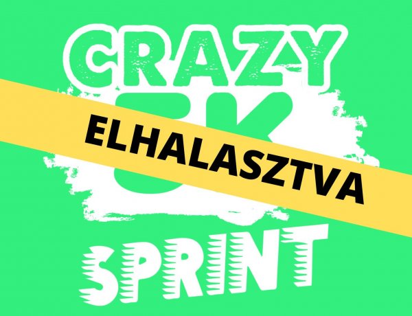 Egy héttel későbbre halasztják a CRAZY5K Sprint Futóversenyt    