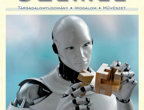 Megjelent  a Szemle őszi száma: olimpikonoktól robotokig    
