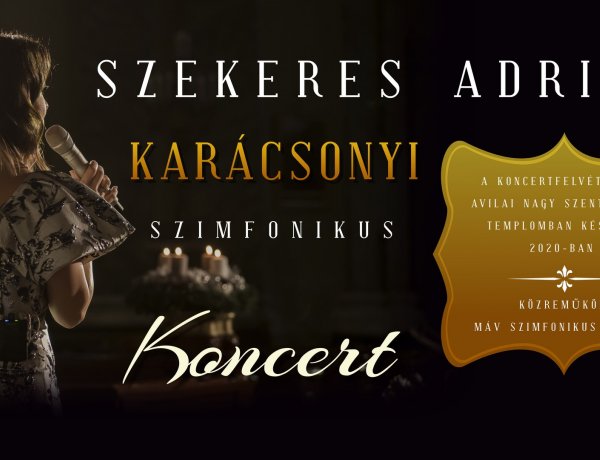 Szekeres Adrien karácsonyi koncertje a VMKK Facebook oldalán és Youtube csatornáján