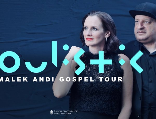 Soulistic – Malek Andi Gospel Tour, a Váci Mihály Kulturális Központ színpadán 