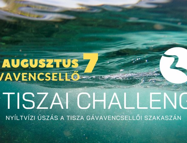 Második alkalommal rendezik meg a Tisza Challenge elnevezésű programot Gávavencsellőn