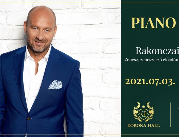 Korona Hall – Rakonczai Imre a zongoránál                           