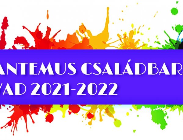 Cantemus Családbarát Évad 2021-2022                                                   