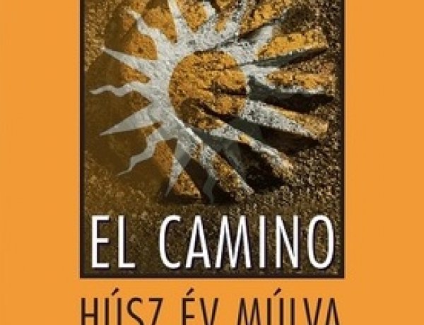 Tolvaly Ferenc: El Camino - húsz év múlva - Közönségtalálkozó a könyvtárban