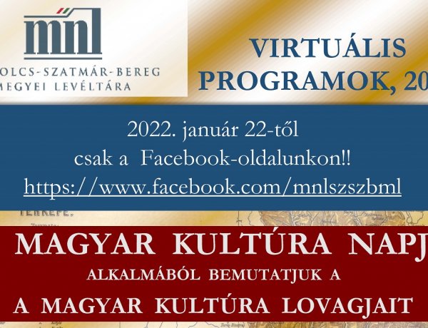 Magyar Kultúra Napja - A Szabolcs-Szatmár-Bereg Megyei Levéltár bemutatja a magyar kultúra lovagjait