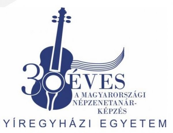 30 éves a magyarországi népzenetanár-képzés - ünnepi események a Nyíregyházi Egyetemen 