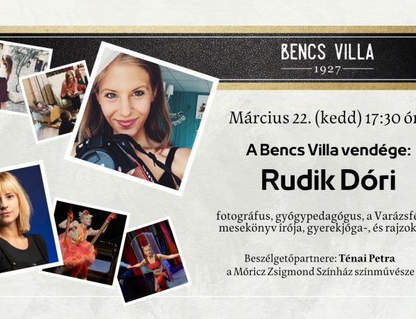 A Bencs Villa vendége: Rudik Dóri