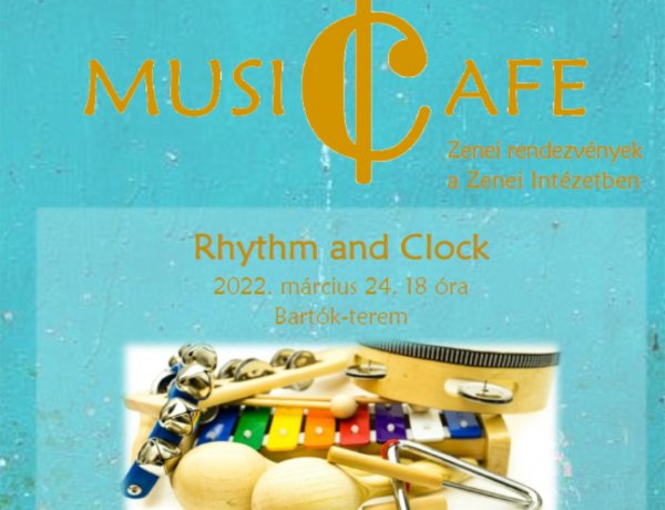 Rhythm and Clock a Nyíregyházi Egyetemen