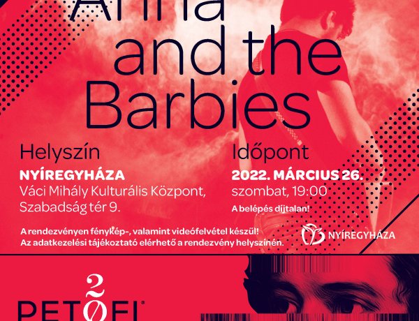 Indulnak a Petőfi Klubok – Szombaton ingyenes Anna and the Barbies koncert várja az érdeklődőket a Váci Mihály Kulturális Központban