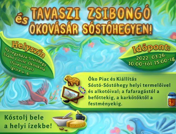 „Tavaszi Zsibongó és Öko-vásár" Sóstóhegyen március 26-án