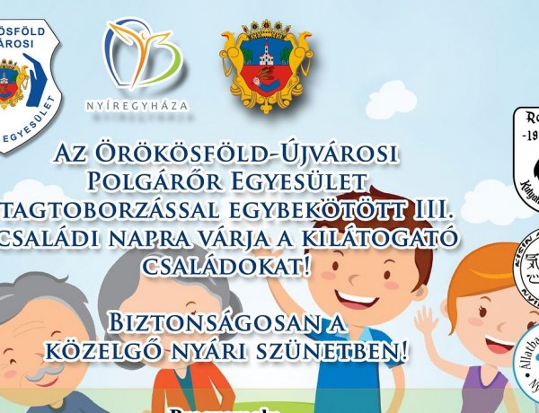 Biztonságoaan a közelgő nyári szünetben! -  Családi nap Örökösföldön 