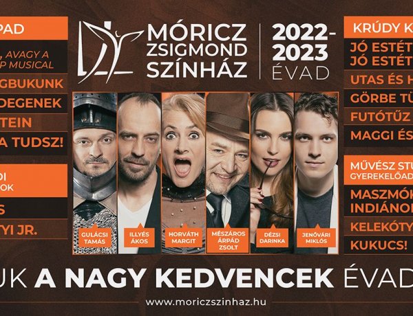 Már mindenki számára elérhetőek a Móricz Zsigmond Színház bérletei!