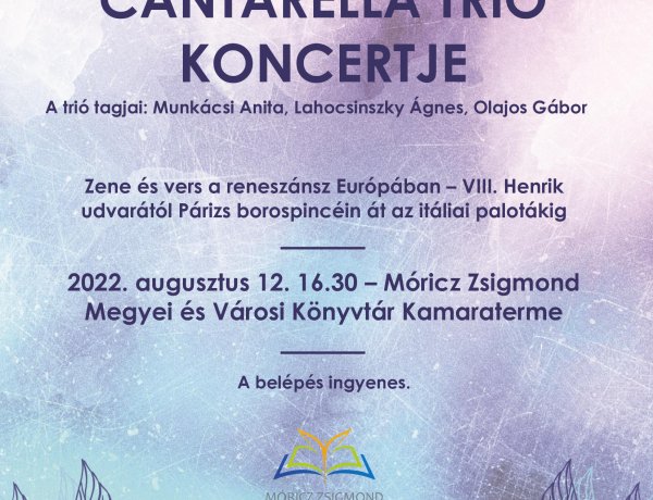 A Cantarella trió koncertje