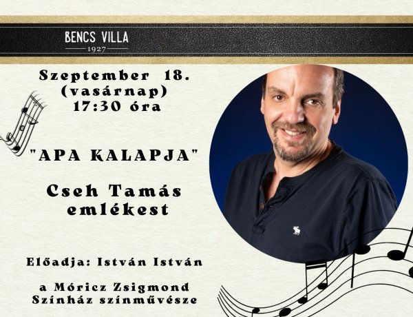 „Apa kalapja” – Cseh Tamás emlékest