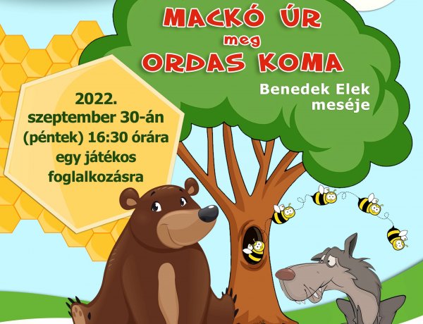 Cseperedő Meseklub – Mackó úr és Ordas koma