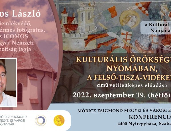 Kulturális örökségünk nyomában a Felső-Tisza vidékén