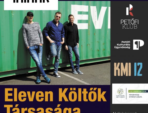Eleven Költők Társasága ingyenes élőkoncert a Váci Mihály Kulturális Központban