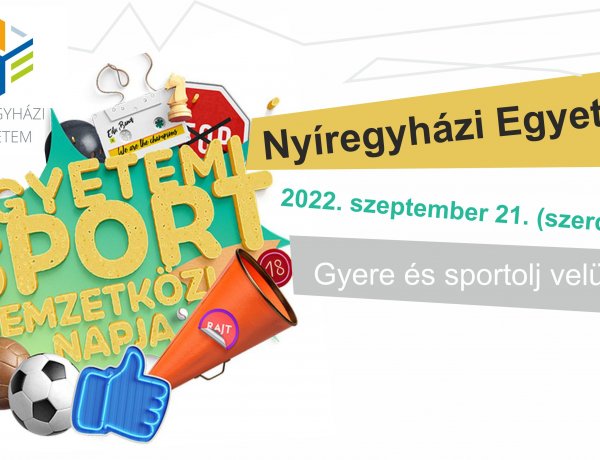 Az Egyetemi Sport Nemzetközi Napja a Nyíregyházi Egyetemen