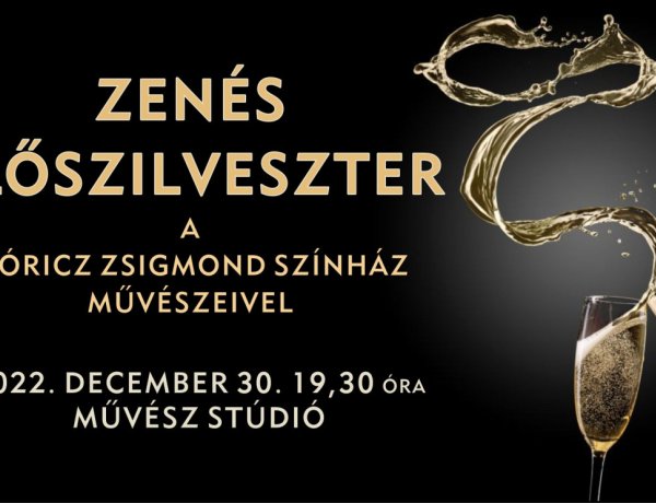 Szilveszter a színházban –  Két alkalommal várják a közönséget zenés, szórakoztató estre