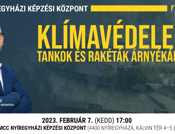 Litkei Máté: Klímavédelem tankok és rakéták árnyékában