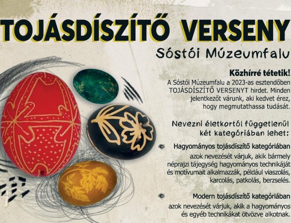 Tojásdíszítő versenyt hirdet a Sóstói Múzeumfalu