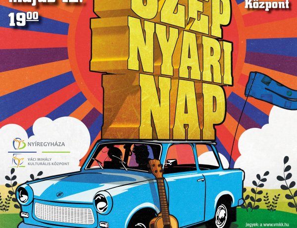 Szép nyári nap – Neoton musical két részben