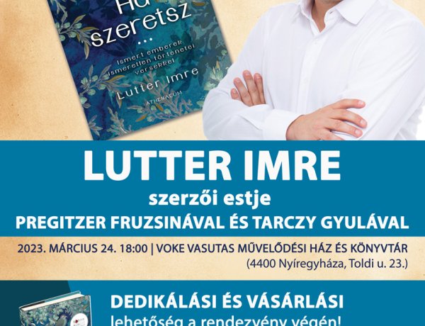 Lutter Imre szerzői estje a Vasutasban