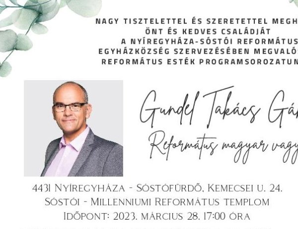 Református magyar vagyok – Gundel Takács Gáborral folytatódik a Református esték programsorozat